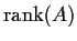 $\text{rank}(A)$