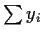 $\sum y_i$