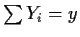 $\sum Y_i = y$