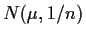 $N(\mu,1/n)$