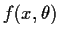 $f(x,\theta)$