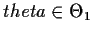 $theta\in\Theta_1$