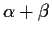 $\alpha+\beta$