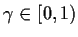 $\gamma\in[0,1)$