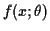 $ f(x;\theta)$