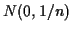 $ N(0,1/n)$