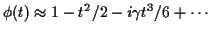 $\displaystyle \phi(t) \approx 1 -t^2/2 -i\gamma t^3/6 + \cdots
$