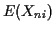 $\displaystyle E(X_{ni})$