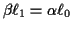 $ \beta\ell_1 = \alpha\ell_0$