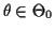 $ \theta\in\Theta_0$