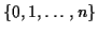 $ \{0,1,\ldots,n\}$