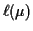 $ \ell(\mu)$