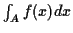 $ \int_A f(x) dx$