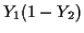 $ Y_1(1-Y_2)$