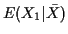 $\displaystyle E(X_1\vert\bar{X})$