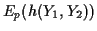 $\displaystyle E_p( h(Y_1,Y_2))$