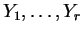 $Y_1,\ldots,Y_r$