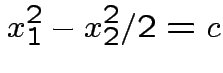 $\displaystyle x_1^2 -x_2^2/2=c
$