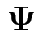 $ \boldsymbol\Psi$