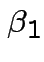 $ \beta_1$