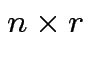 $ n\times r$