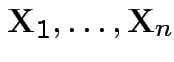$ {\bf X}_1,\ldots,{\bf X}_n$