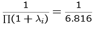 $\displaystyle \frac{1}{\prod(1+\lambda_i)}=\frac{1}{6.816}
$