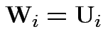 $ {\bf W}_i={\bf U}_i$