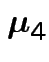 $ \boldsymbol\mu_4$