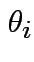 $ \theta_i$
