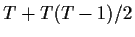$T+T(T-1)/2$