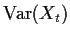 $\displaystyle {\rm Var}(X_t)$