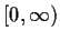 $ [0,\infty)$