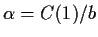 $ \alpha = C(1)/b$
