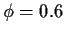 $\phi=0.6$