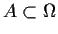 $A\subset\Omega$