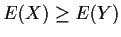 $E(X) \ge E(Y)$