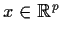 $x\in {\Bbb R}^p$