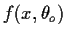$f(x,\theta_o)$
