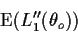 \begin{displaymath}{\rm E}(L_1^{\prime\prime}(\theta_o))
\end{displaymath}