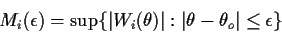 \begin{displaymath}M_i(\epsilon) = \sup\{\vert W_i(\theta)\vert: \vert\theta-\theta_o\vert\le \epsilon\}
\end{displaymath}