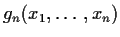$g_n(x_1,\ldots,x_n)$