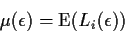 \begin{displaymath}\mu(\epsilon) = {\rm E}(L_i(\epsilon))
\end{displaymath}