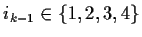 $i_{k-1}\in \{1,2,3,4\}$