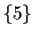 $\{5\}$