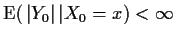 ${\rm E}(\, \vert Y_0\vert \, \vert X_0=x)<\infty$