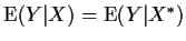 ${\rm E}(Y\vert X)={\rm E}(Y\vert X^*)$