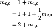 \begin{align*}m_{0,0} & = 1 + m_{1,0}
\\
& = 1+ 1 + \frac{1}{2} m_{2,0}
\\
& = 2 + m_{1,0}
\end{align*}