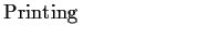 $\textstyle \parbox{1.6in}{\raggedright Printing }$