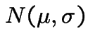 $N(\mu,\sigma)$